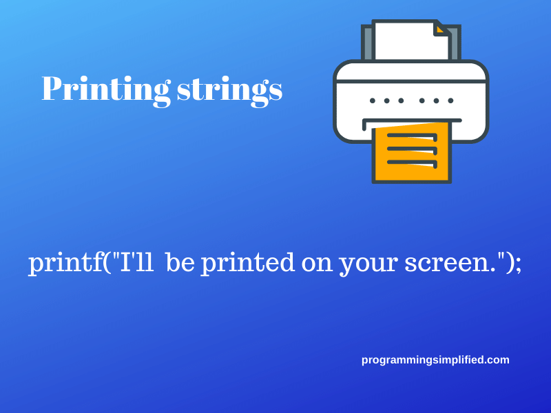 C program print a string | Simplified